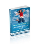 71/2 secrets to Optimal health and boundless Energy